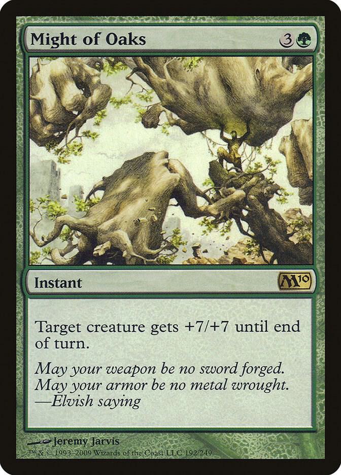 Might of Oaks 192 card from Magic 2010 (M10)