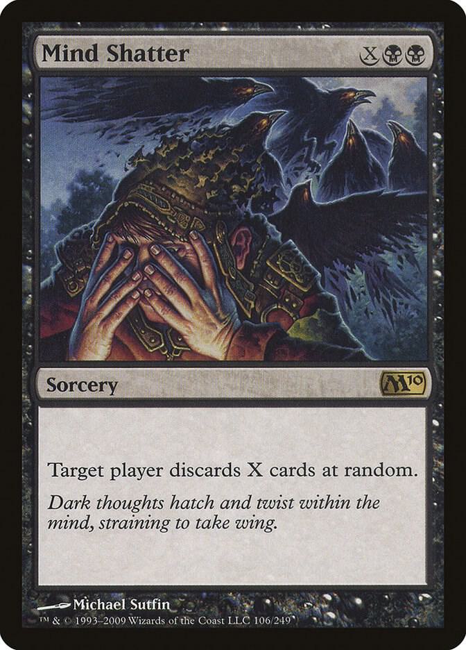 Mind Shatter 106 card from Magic 2010 (M10)