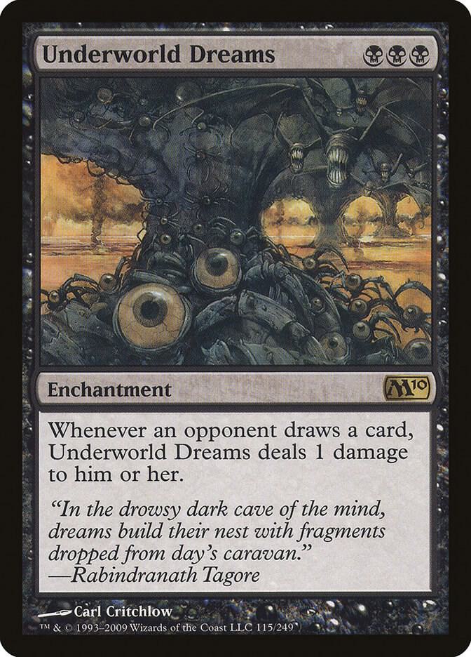 Underworld Dreams 115 card from Magic 2010 (M10)