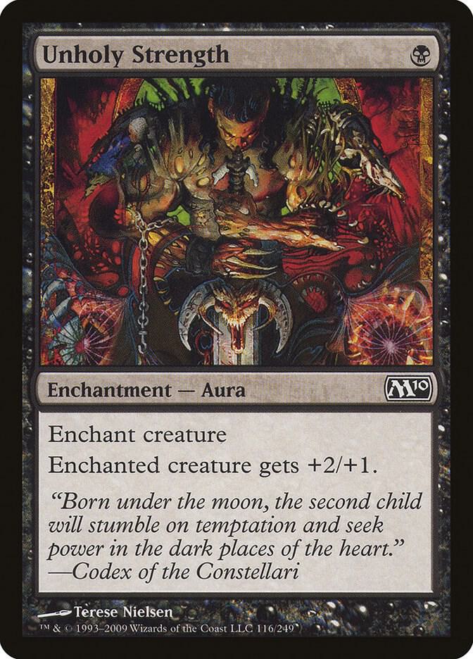 Unholy Strength 116 card from Magic 2010 (M10)