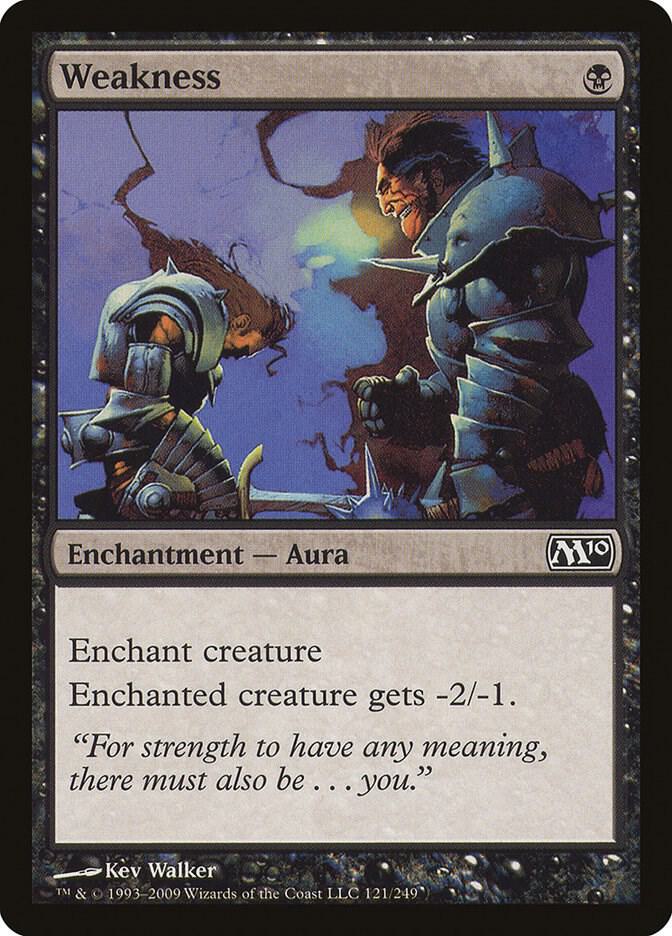 Weakness 121 card from Magic 2010 (M10)