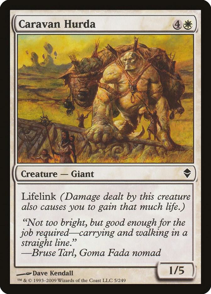 Caravan Hurda 5 card from Zendikar