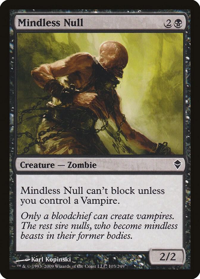 Mindless Null 103 card from Zendikar