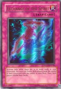 Exchange of the Spirit DLG1-EN100 card from Dark Legends