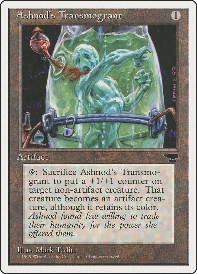 Ashnod's Transmogrant card from Chronicles