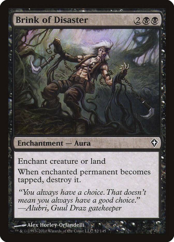 Brink of Disaster 52 card from Worldwake
