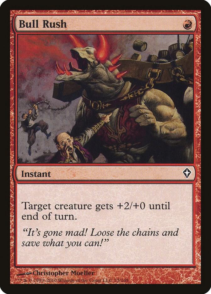 Bull Rush 73 card from Worldwake