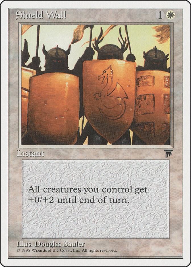 Shield Wall card from Chronicles