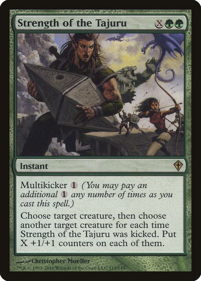 Strength of the Tajuru 113 card from Worldwake