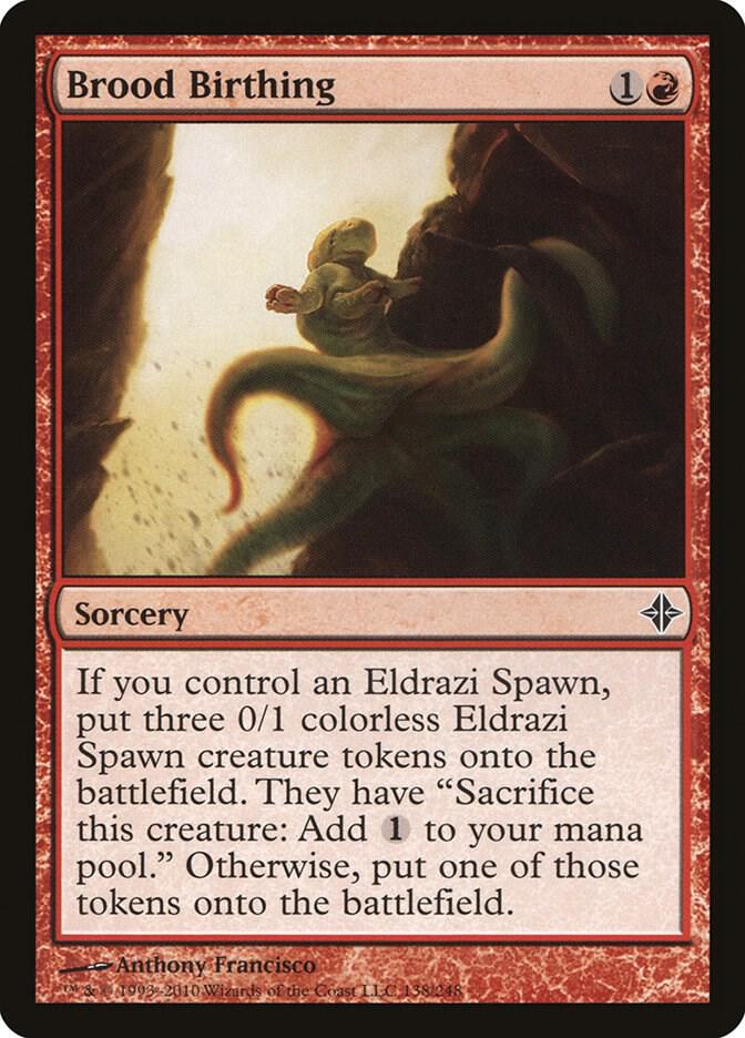 Brood Birthing 138 card from Rise of the Eldrazi