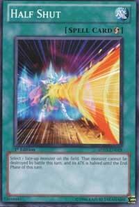 Half Shut 5DS3-EN019 card from Starter Deck: Duelist Toolbox