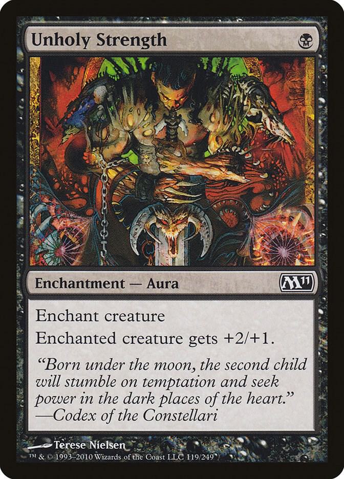Unholy Strength 119 card from Magic 2011 (M11)