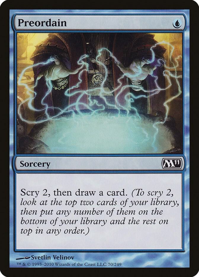 Preordain 70 card from Magic 2011 (M11)