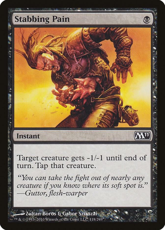 Stabbing Pain 118 card from Magic 2011 (M11)