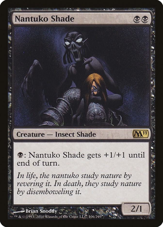 Nantuko Shade 106 card from Magic 2011 (M11)