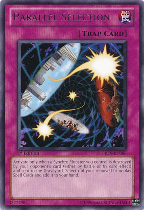 Parallel Selection DREV-EN066 card from Duelist Revolution