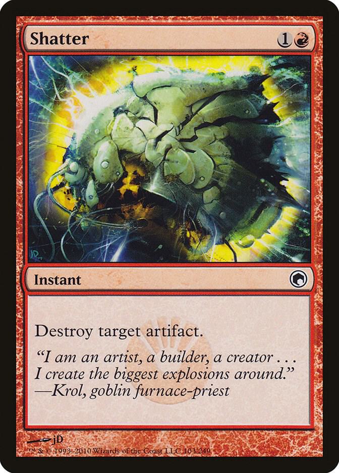 Shatter 103 card from Scars of Mirrodin