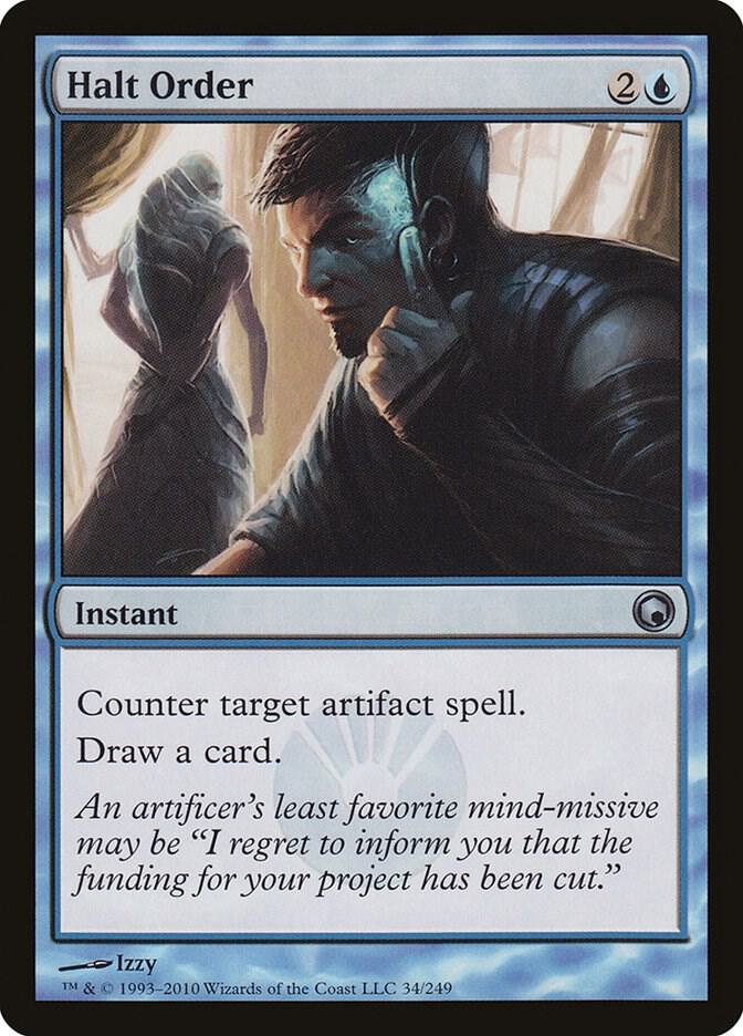 Halt Order 34 card from Scars of Mirrodin