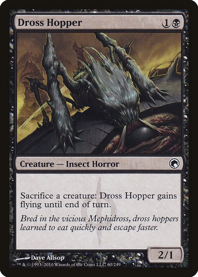 Dross Hopper 60 card from Scars of Mirrodin