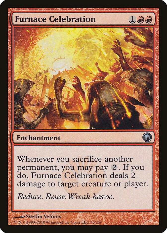 Furnace Celebration 90 card from Scars of Mirrodin
