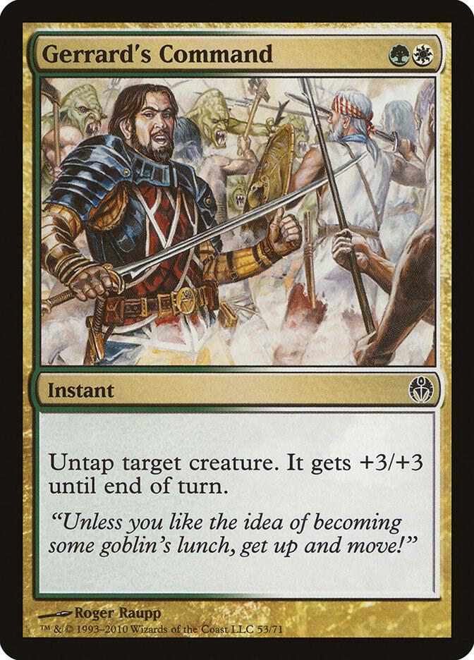 Gerrard's Command 53 card from Duel Decks: Phyrexia vs. the Coalition