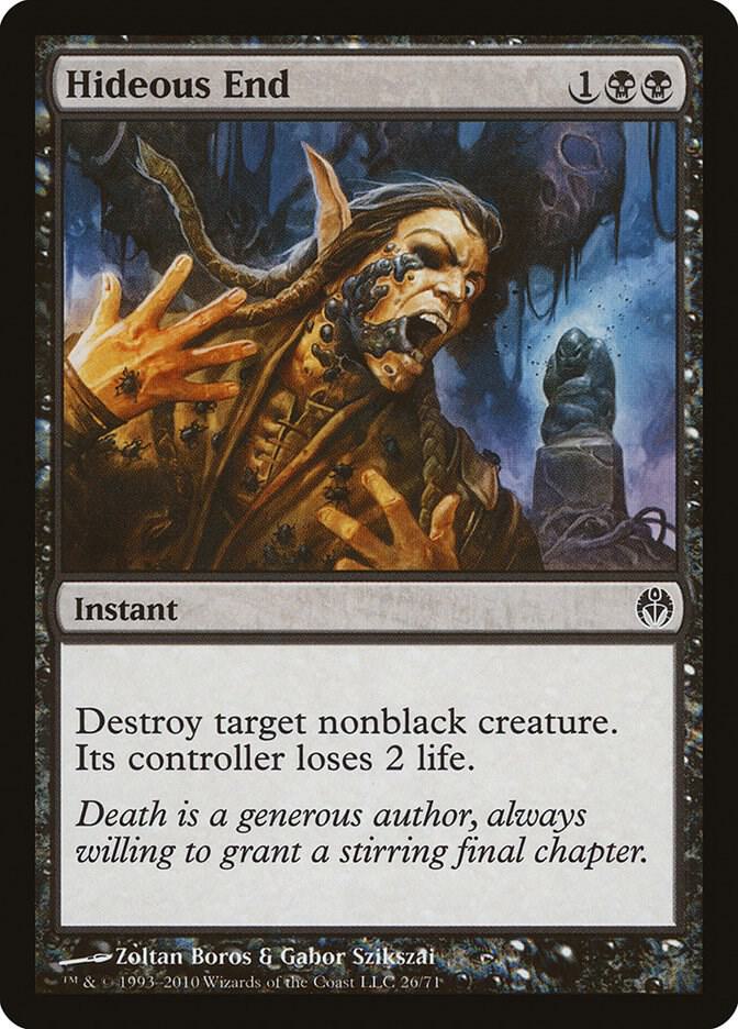 Hideous End 26 card from Duel Decks: Phyrexia vs. the Coalition