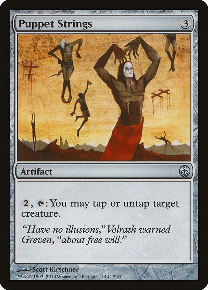 Puppet Strings 22 card from Duel Decks: Phyrexia vs. the Coalition