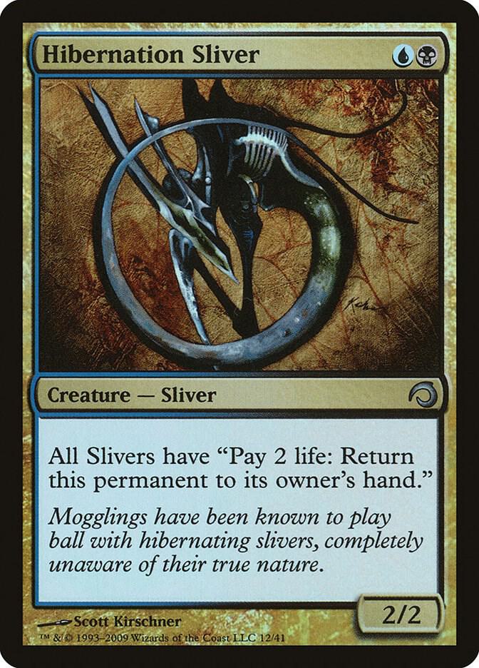 Hibernation Sliver 12 card from Premium Deck Series: Slivers