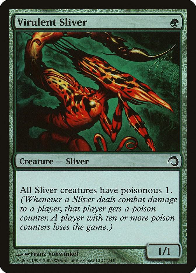 Virulent Sliver 2 card from Premium Deck Series: Slivers