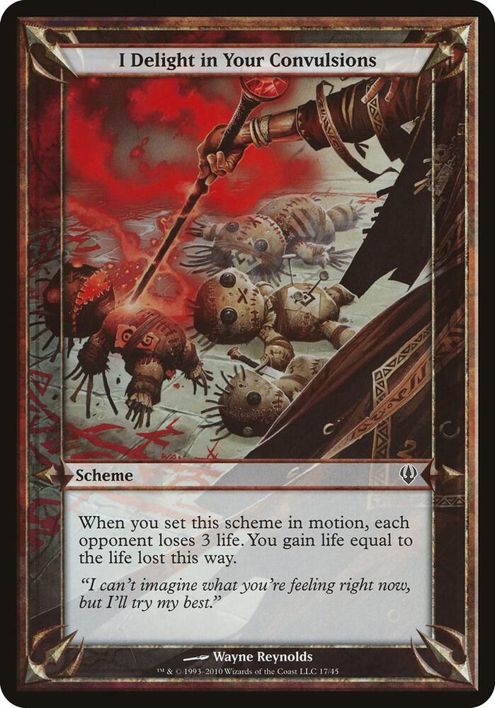 I Delight in Your Convulsions (Archenemy) card from Oversize Cards