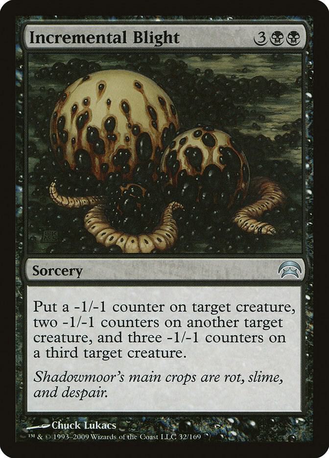 Incremental Blight 32 card from Planechase