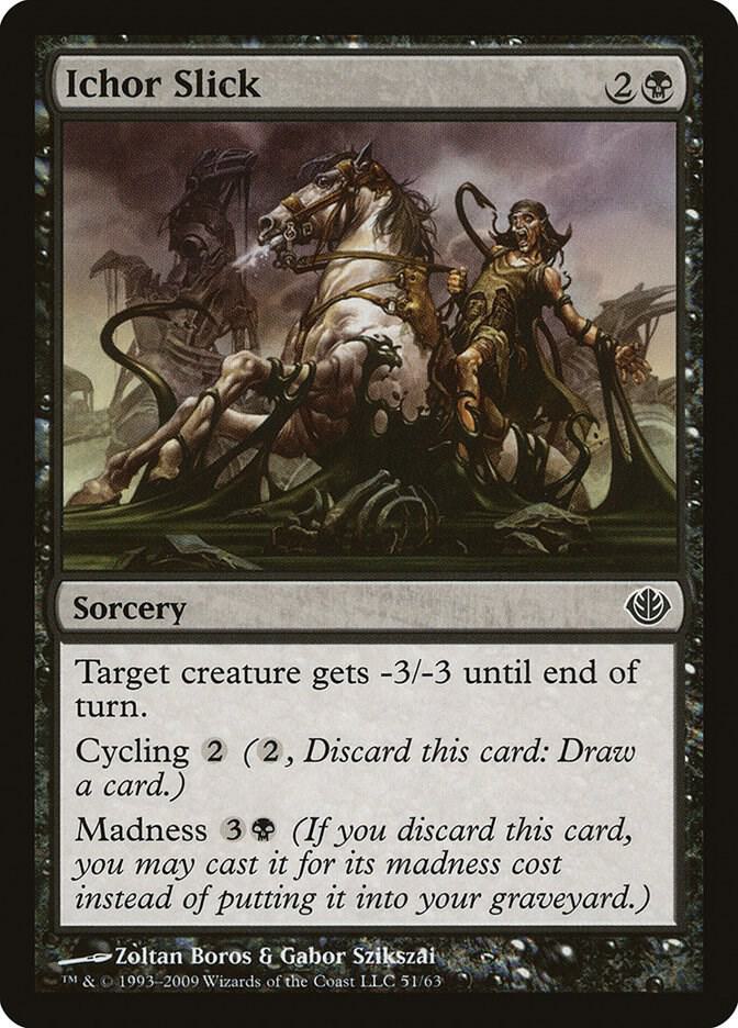 Ichor Slick 51 card from Duel Decks: Garruk vs. Liliana