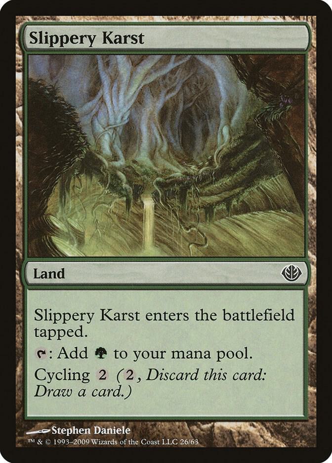 Slippery Karst 26 card from Duel Decks: Garruk vs. Liliana