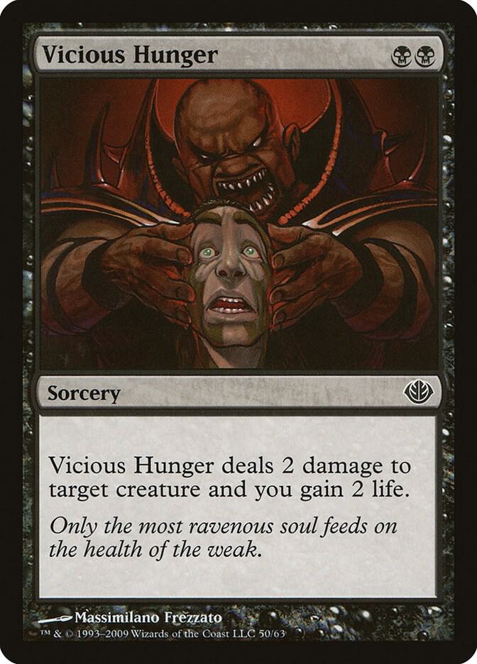 Vicious Hunger 50 card from Duel Decks: Garruk vs. Liliana