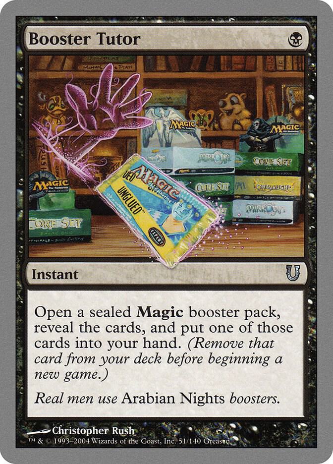 Booster Tutor 51 card from Unhinged