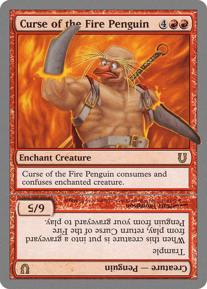 Curse of the Fire Penguin 73 card from Unhinged