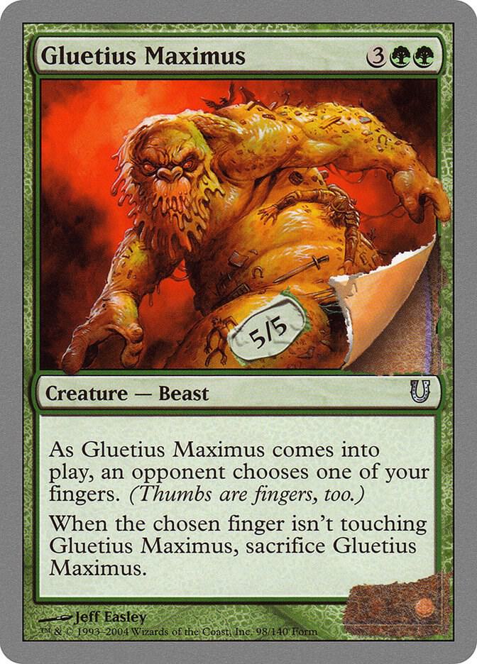 Gluetius Maximus 98 card from Unhinged