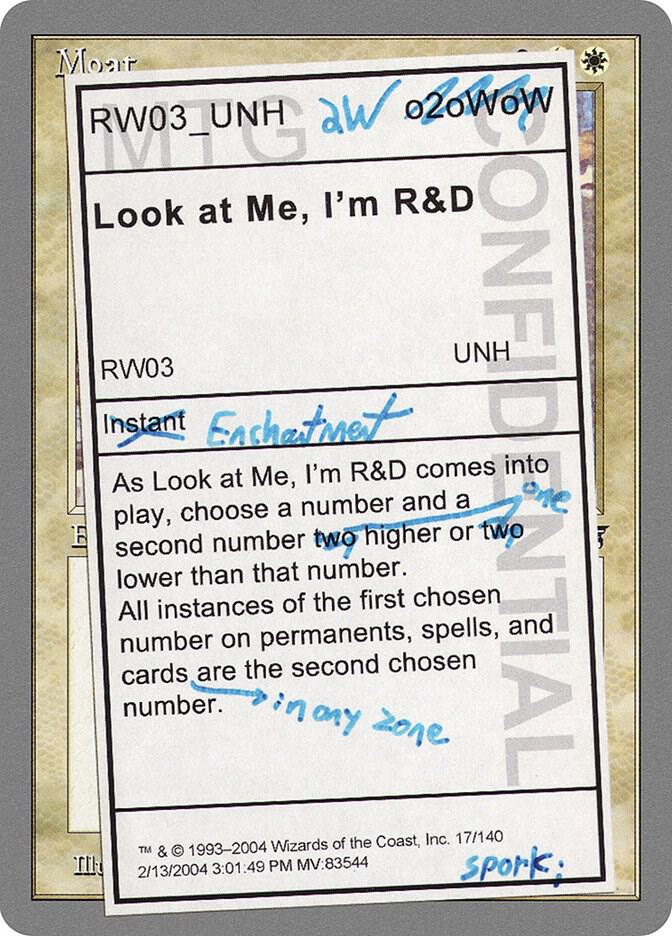 Look at Me, I'm R&D 17 card from Unhinged