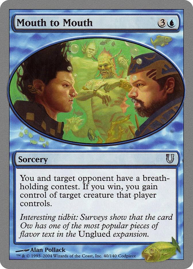 Mouth to Mouth 40 card from Unhinged