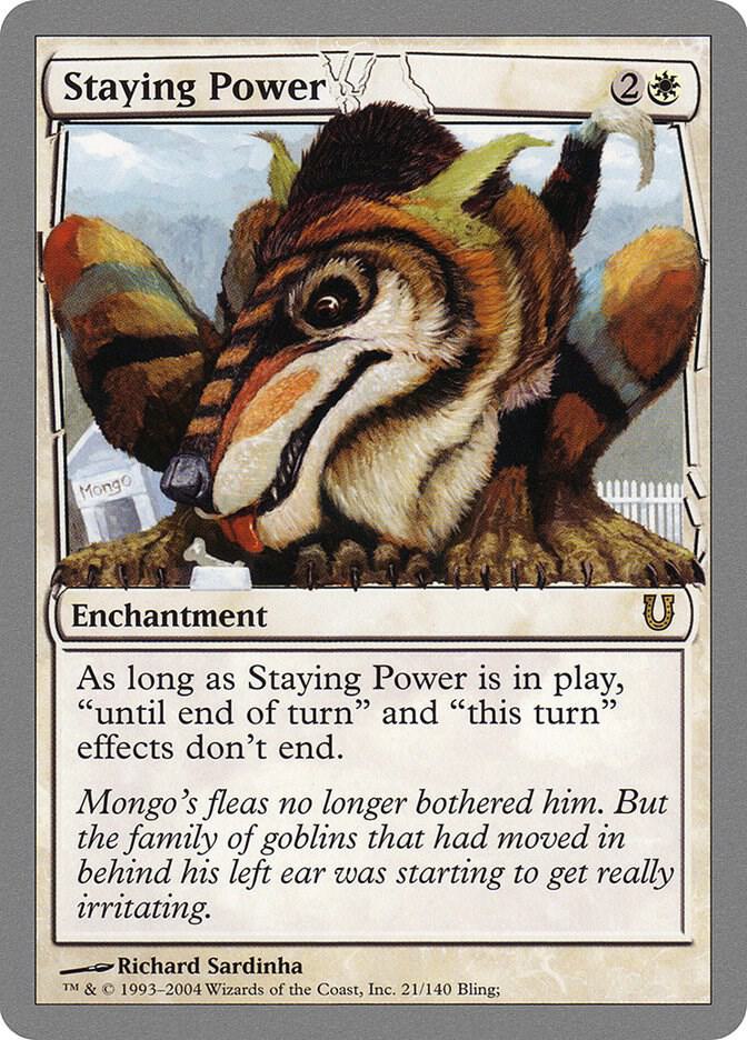 Staying Power 21 card from Unhinged