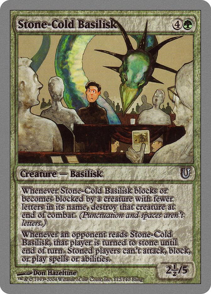 Stone-Cold Basilisk 112 card from Unhinged