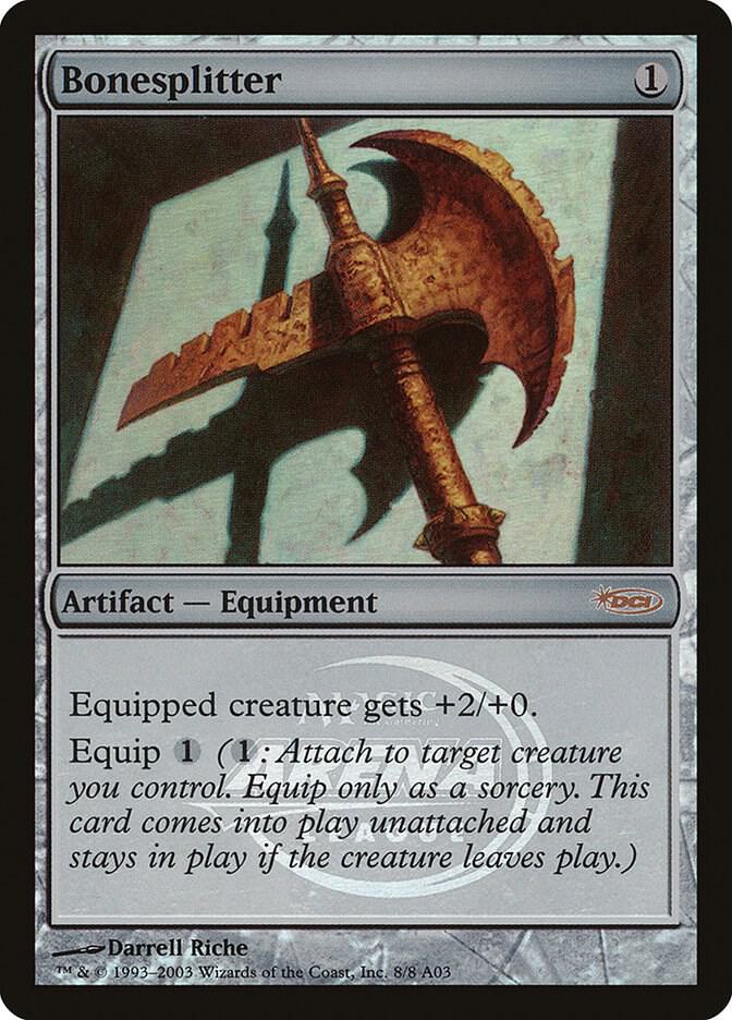 Bonesplitter 8 card from Arena Promos
