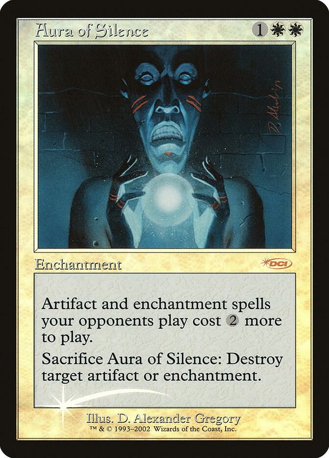 Aura of Silence card from FNM Promos