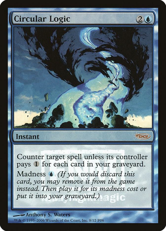 Circular Logic 8 card from FNM Promos