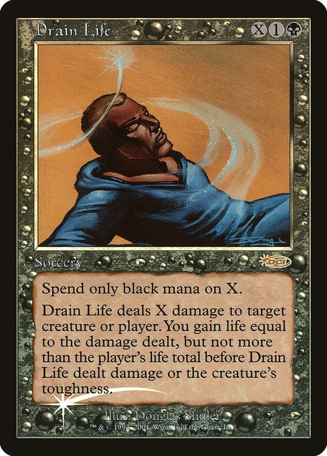 Drain Life card from FNM Promos