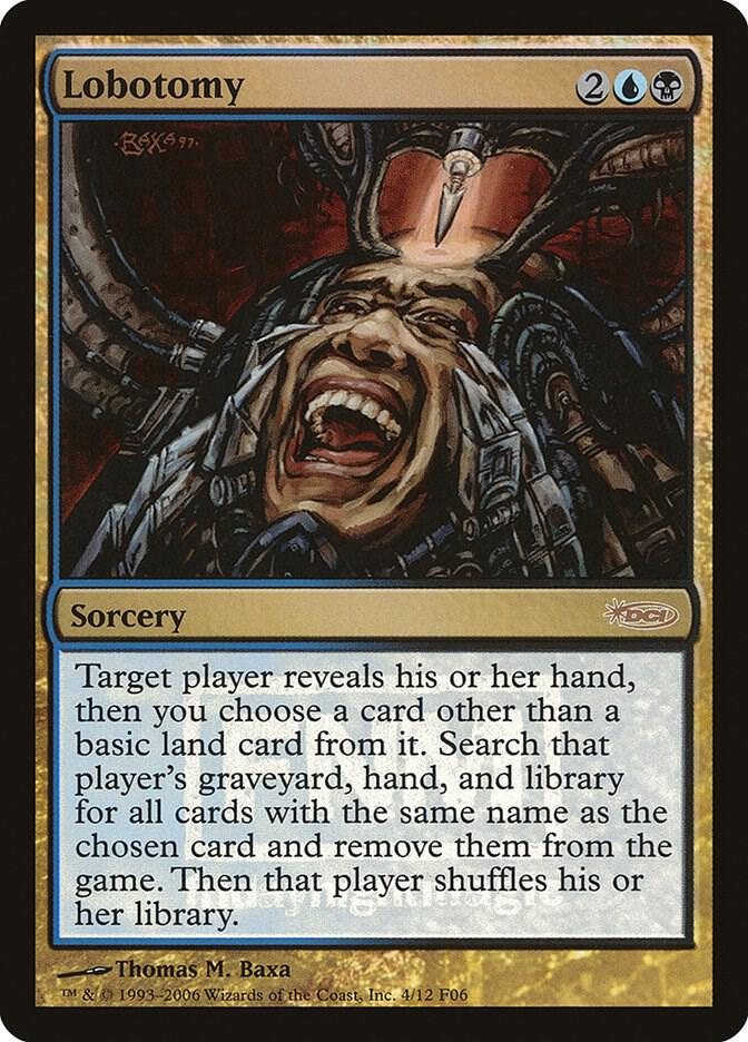Lobotomy 4 card from FNM Promos