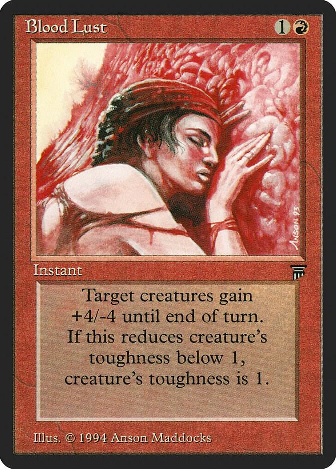 Blood Lust card from Legends