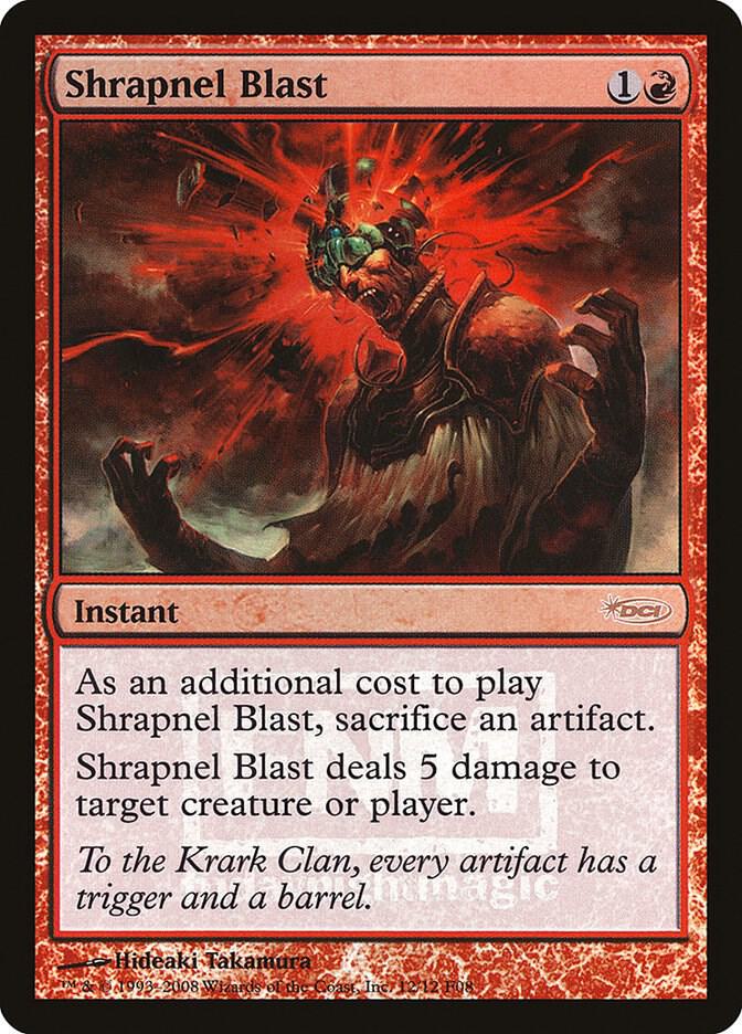 Shrapnel Blast 12 card from FNM Promos