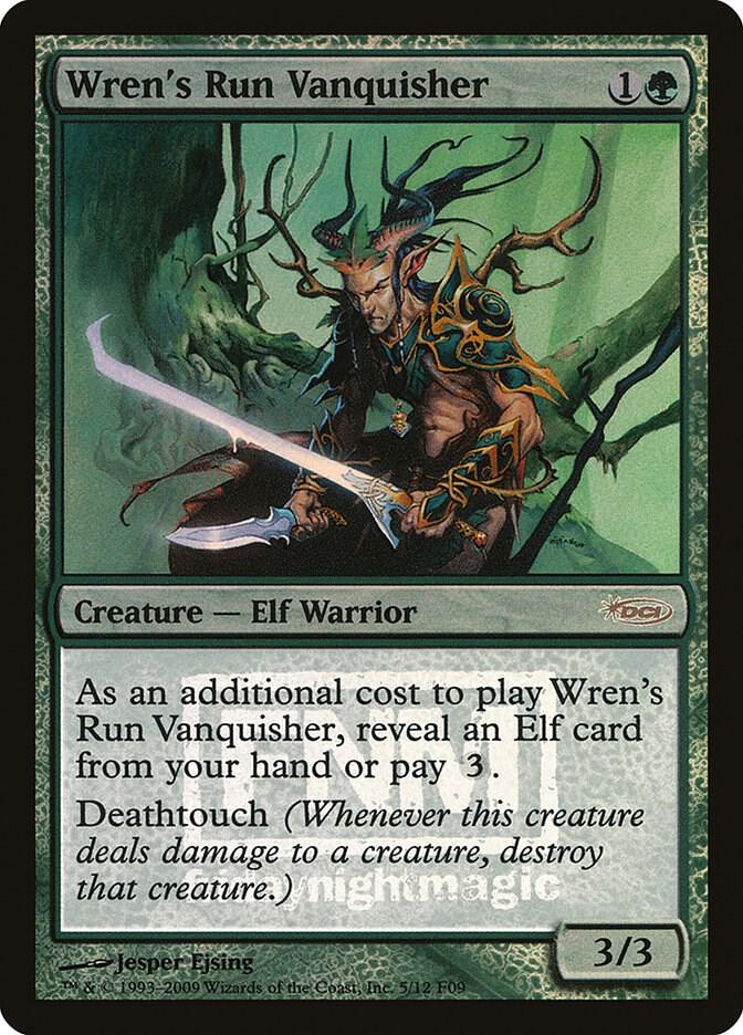 Wren's Run Vanquisher card from FNM Promos