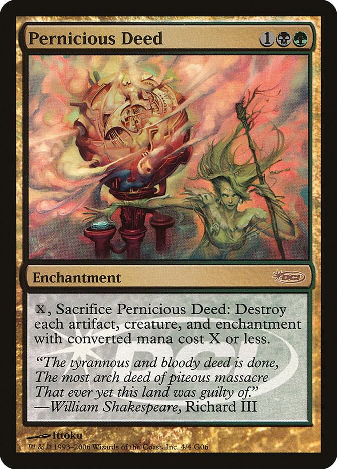 Pernicious Deed 4 card from Judge Promos
